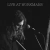 Tommy Cullen - All I've Never Had (Live at Workmans 2021) - EP
